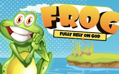FROG Fully Rely on God